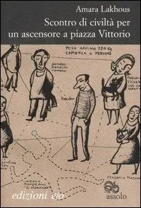 Scontro di civiltà per un ascensore a Piazza Vittorio Affare