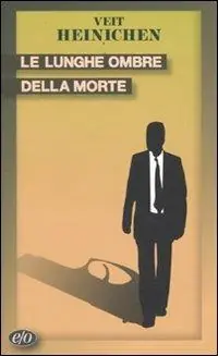 Compra Adesso Le lunghe ombre della morte
