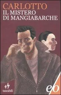 Il mistero di Mangiabarche Non Perdere