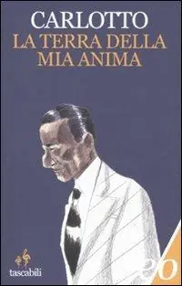 Acquista Ora La terra della mia anima