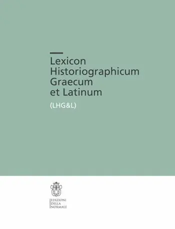 Lexicon Historiographicum Graecum et Latinum. Vol. 2 Solo Oggi