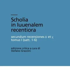 Scholia in Iuvenalem recentiora Super Prezzo