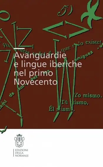 Avanguardie e lingue iberiche nel primo Novecento Prezzo Ridotto