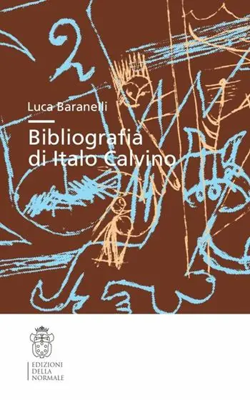 Bibliografia di Italo Calvino Prezzo Di Fabbrica