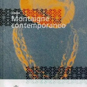 Consegna Rapida Montaigne contemporaneo. Atti del Convegno