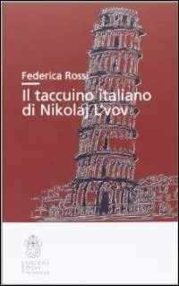 Il taccuino italiano di Nikolaj L‘vov Prezzo Ridotto
