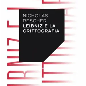 Leibniz e la crittografia Offerta Speciale
