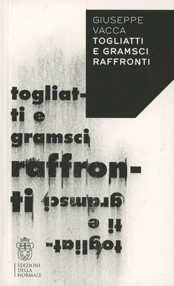 A Buon Prezzo Togliatti e Gramsci. Raffronti