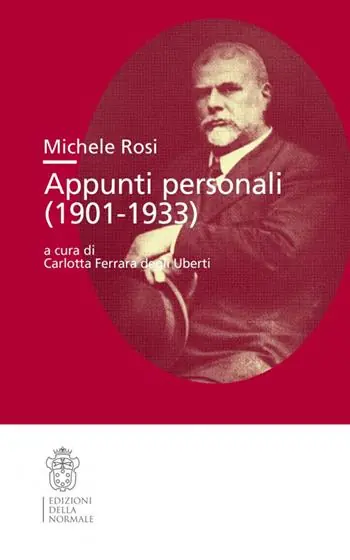 Michele Rosi. Appunti personali (1901-1933) Must-Have