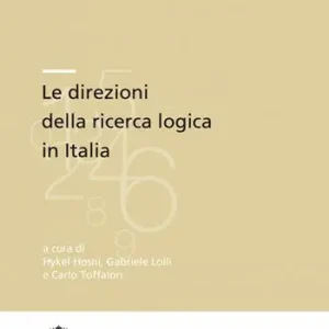 Le direzioni della ricerca logica in Italia Promozione Esclusiva