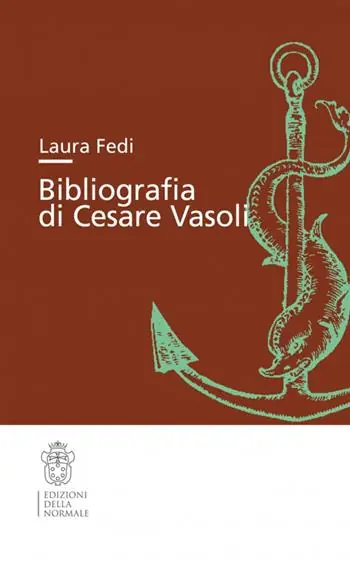 Subito Disponibile Bibliografia di Cesare Vasoli