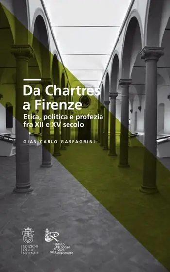 Da Chartres a Firenze. Etica, politica e profezia fra XII e XV secolo Promo Stagionale