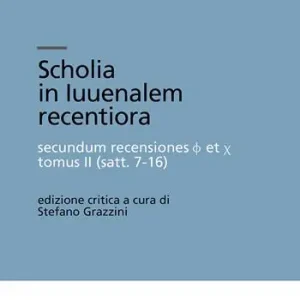Scholia in luvenalem recentioria. Satt. 7-16 Reso Gratuito