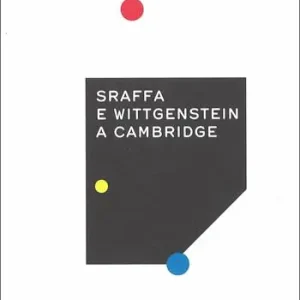 Sraffa e Wittgenstein a Cambridge Subito Disponibile