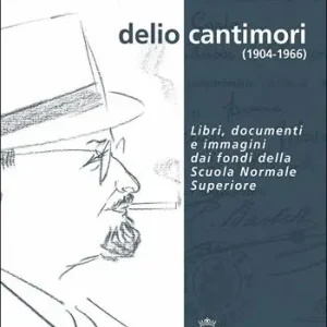 Offerta Del Giorno Delio Cantimori (1904-1966)