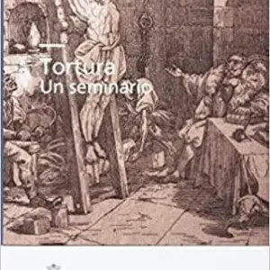 Nuovo Arrivo Tortura. Un seminario