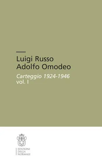 Luigi Russo Adolfo Omodeo. Carteggio 1924-1946 Promozione Esclusiva