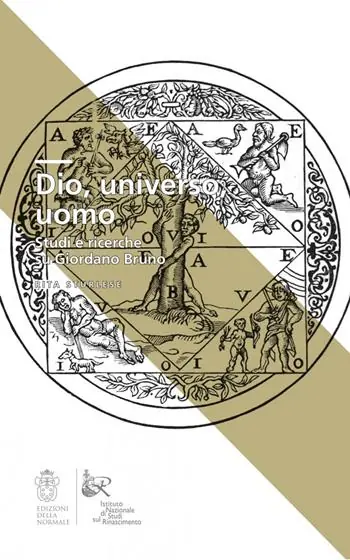 Dio, universo, uomo. Studi e ricerche su Giordano Bruno Ordina Subito