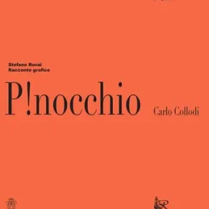 P!nocchio. Racconto grafico Novità