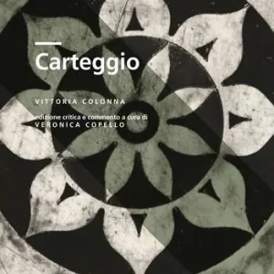 Compra Oggi Stesso Vittoria Colonna. Carteggio