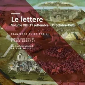 Saldi Le lettere. Vol. 13 11 settembre-31 ottobre 1526