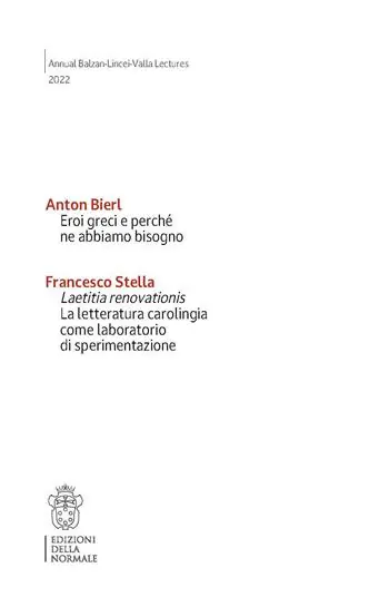 Eroi greci e perché ne abbiamo bisogno. Laetitia renovationis. La letteratura carolingia come laboratorio di sperimentazione Must-Have