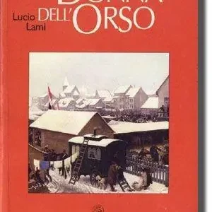 La donna dell‘orso Offerta Limitata