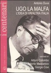 Compra Adesso Ugo La Malfa. L‘idea di un‘altra Italia