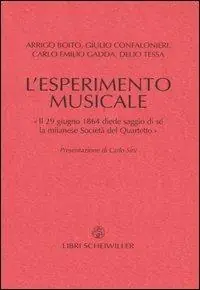 Direttamente Dal Produttore L‘ esperimento musicale. «Il 29 giugno 1864 diede primo saggio di sé la milanese Società del Quartetto»