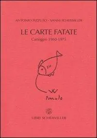 Occasione Le carte fatate. Carteggio 1960-1975