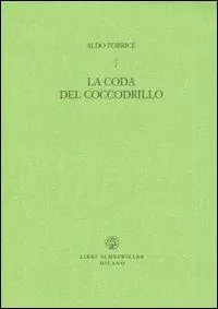 La coda del coccodrillo Compra Online
