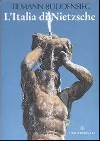 Promozione Esclusiva L‘Italia di Nietzsche. Città, giardini e palazzi. Ediz. illustrata