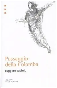 Passaggio della colomba Spedito Oggi