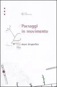 Miglior Prezzo Paesaggi in movimento. Trasporti e percezione dello spazio tra XVIII e XX secolo. Ediz. illustrata