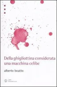 Affare Della ghigliottina considerata una macchina celibe