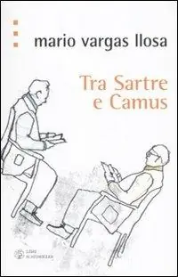 Scelto Dai Clienti Tra Sartre e Camus