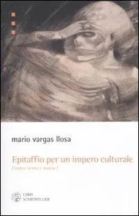Epitaffio per un impero culturale. Contro vento e marea (1962-1966). Vol. 1 Vendita Finale
