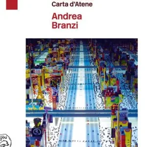 Interni o esterni. Per una nuova Carta d‘Atene Reso Gratuito