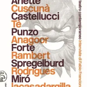 Compra Adesso Sguardi sul teatro contemporaneo. Interviste di Fabio Francione