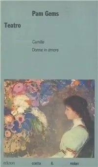 Teatro. Camille-Donne in amore Nuovo Arrivo