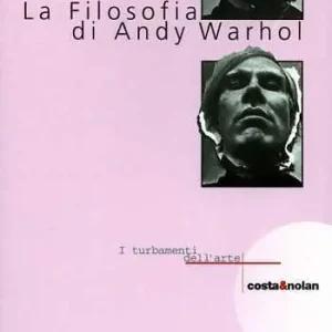 La filosofia di Andy Warhol Sconto
