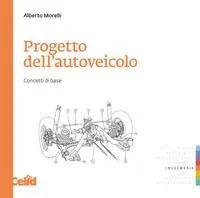 Ultima Occasione Progetto dell‘autoveicolo. Concetti di base