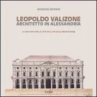 Occasione Leopoldo Valizone. Un architetto per la città negli anni della Restaurazione