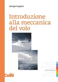 Introduzione alla meccanica del volo Solo Oggi