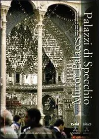 Palazzi di specchio-Mirror palace. Ediz. bilingue Prezzo Basso
