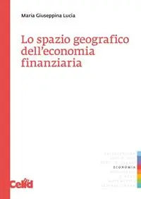 Miglior Prezzo Lo spazio geografico dell‘economia finanziaria