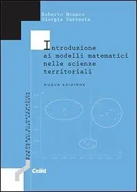 Introduzione ai modelli matematici nelle scienze territoriali Prezzo Basso