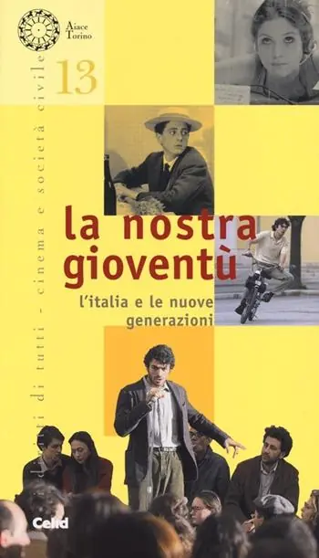 La nostra gioventù. L‘Italia e le nuove generazioni Reso Gratuito