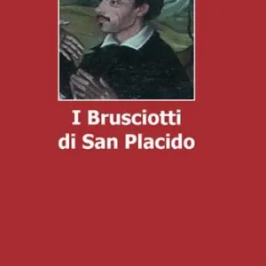 Offerta I Brusciotti di San Placido