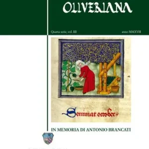 Studia Oliveriana. Quarta serie. Vol. 3 In memoria di Antonio Brancati. Spedizione Espresso